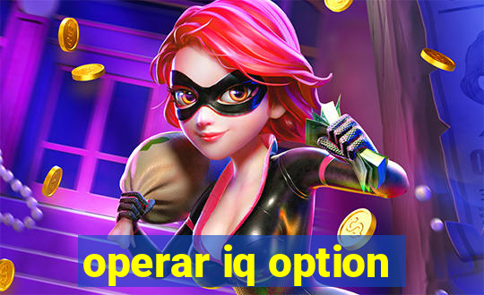 operar iq option